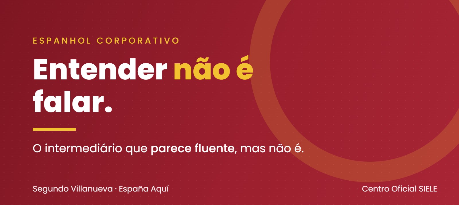 Entender n�o � falar
